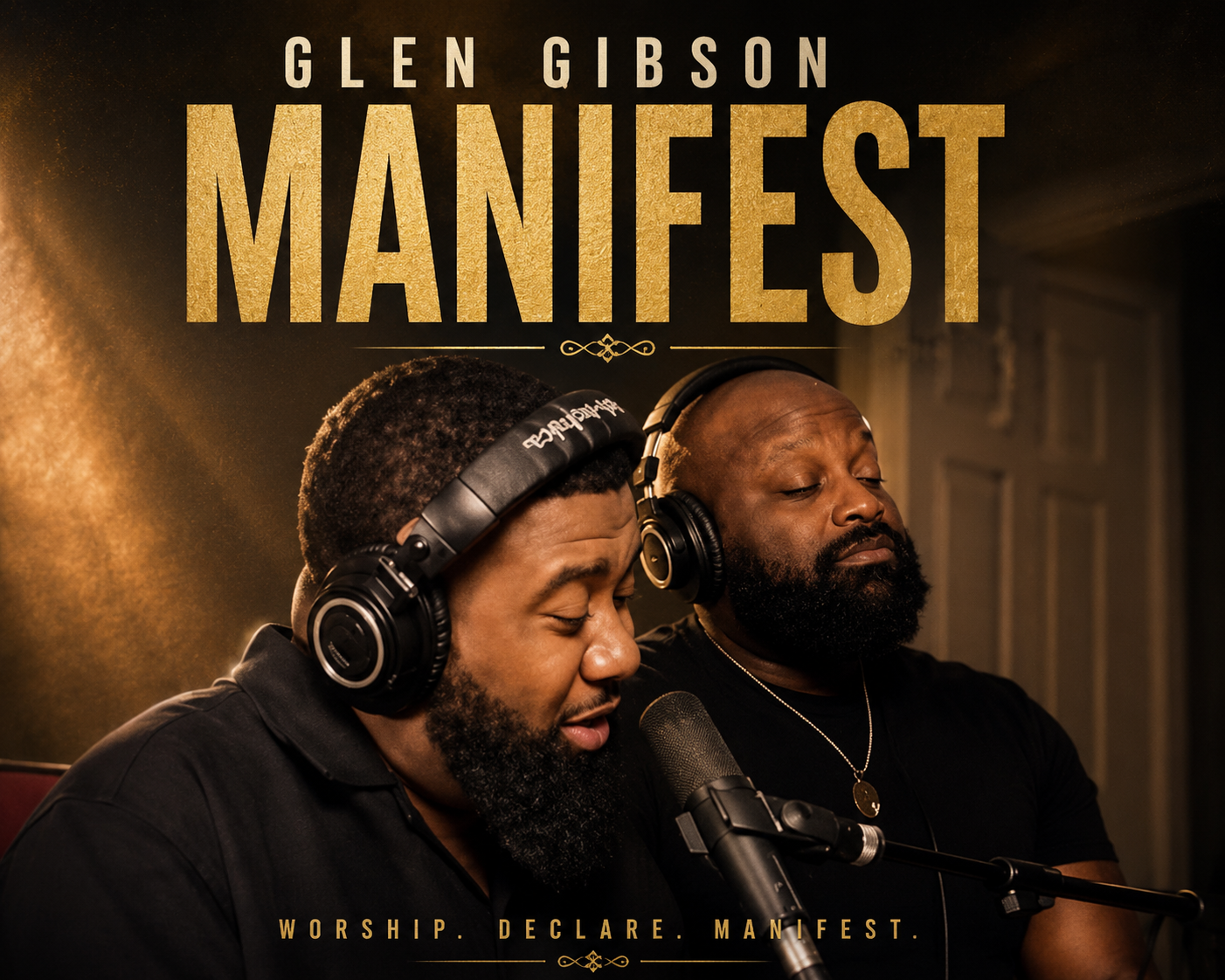 Glen Gibson - Manifest